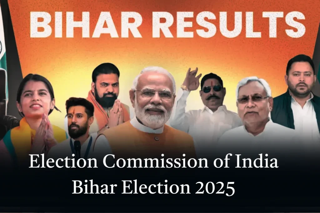 Election Commission of India & Bihar Election 2025: Full Guide, Process, Live Counting & What to Expect