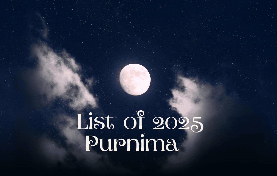 2025 में आने वाली सभी पूर्णिमाओं की सूची