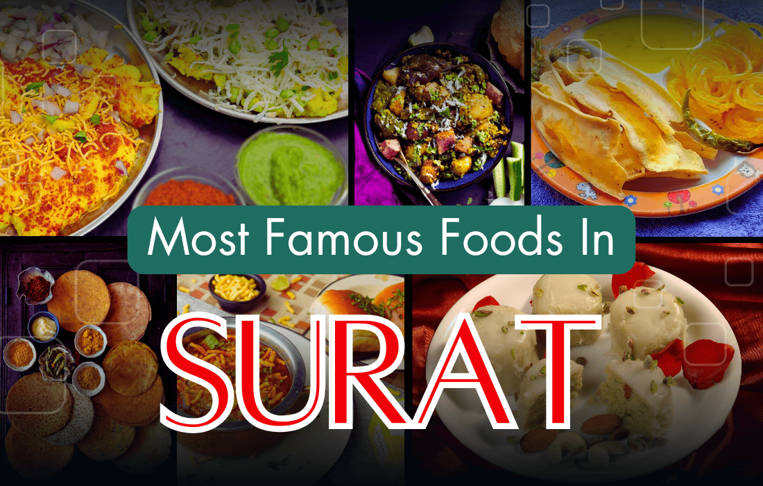 Most Famous Foods In Surat