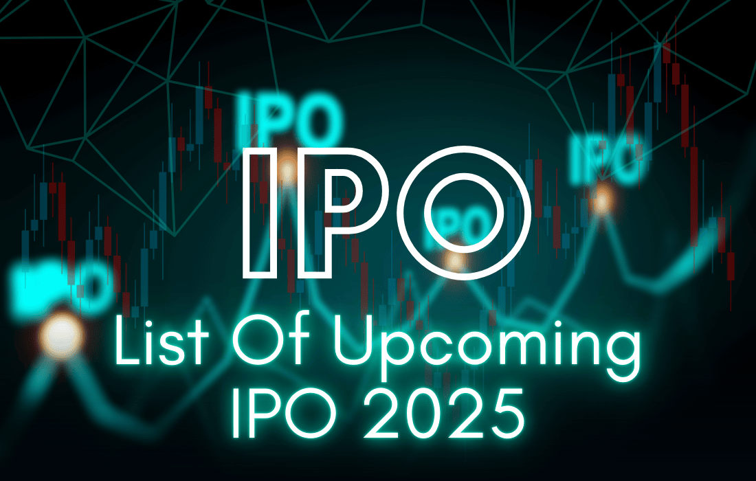 List Of Upcoming IPO 2025