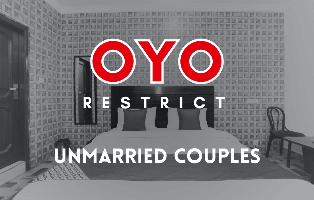 OYO Restricts Unmarried Couples OYO's New Rule