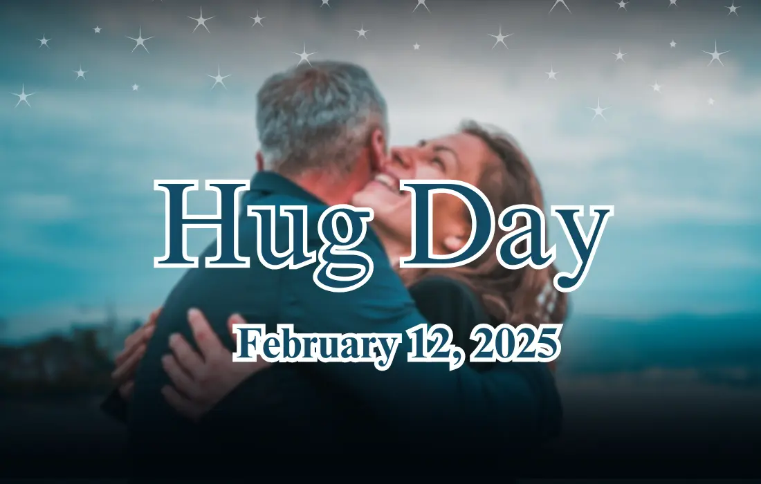 Hug Day February 12, 2025