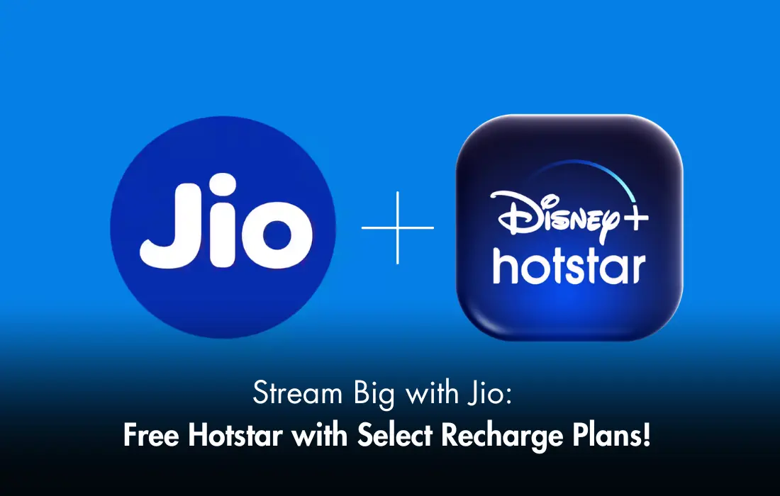 Stream Big with Jio: Free Hotstar with Select Recharge Plans!